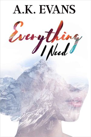 [Everything 01] • Everything I Need